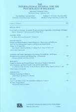 From Conflict to Dialogue: Examining Western and Islamic Approaches in Psychology of Religion: A Special Issue of the International Journal for the Psychology of Religion