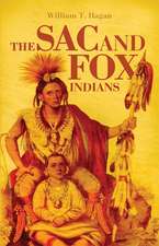 The Sac and Fox Indians