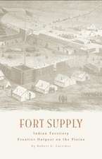 Fort Supply, Indian Territory