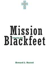 Mission Among the Blackfeet