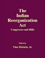 The Indian Reorganization ACT: Gambler with a Gun