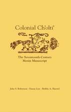 Colonial Ch'olti': The Seventeenth-Century Moran Manuscript