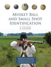 Musket Ball and Small Shot Identification: A Guide