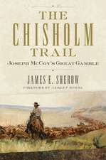 Sherow, J: Chisholm Trail