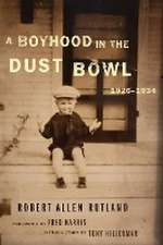 A Boyhood in the Dust Bowl, 1926-1934