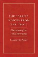 Children's Voices from the Trail