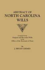 Abstract of North Carolina Wills [16363-1760]