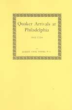 Quaker Arrivals at Philadelphia, 1682-1750