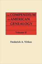 The Compendium of American Genealogy