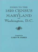 Index to the 1820 Census of Maryland and Washington, D.C.