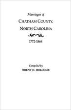 Marriages of Chatham County, North Carolina, 1772-1868