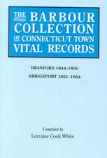 The Barbour Collection of Connecticut Town Vital Records. Volume 3