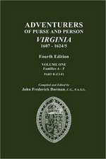 Adventurers of Purse and Person, Virginia, 1607-1624/5. Fourth Edition. Volume One, Families A-F, Part B