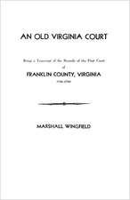 An Old Virginia Court