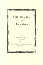 Old Families of Louisiana