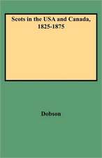 Scots in the USA and Canada, 1825-1875