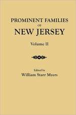 Prominent Families of New Jersey. in Two Volumes. Volume II: Eighteenth Century Tax & Militia Records