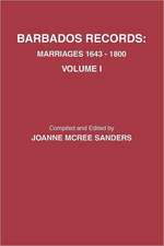 Barbados Records. Marriages, 1643-1800