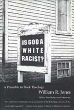 Is God a White Racist?