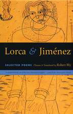 Lorca & Jimenez: Selected Poems