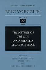 Nature of the Law and Related Legal Writings (CW27)