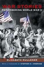 Mullener, E: War Stories