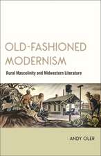 Old-Fashioned Modernism