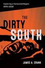 Dirty South