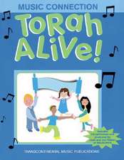 Torah Alive! Music Connection [With CD]