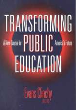 Transforming Public Education