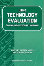USING TECHNOLOGY EVALUATION TO