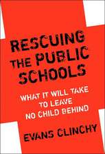 Rescuing the Public Schools