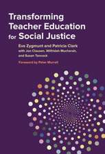 Transforming Teacher Education for Social Justice