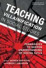 Teaching Villainification in Social Studies