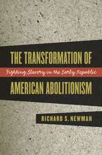 Transformation of American Abolitionism