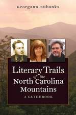 Literary Trails of the North Carolina Mountains