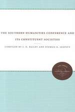 The Southern Humanities Conference and Its Constituent Societies