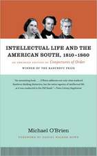 Intellectual Life and the American South, 1810-1860: An Abridged Edition of Conjectures of Order