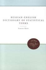 Russian-English Dictionary of Statistical Terms and Expressions: And Russian Reader in Statistics