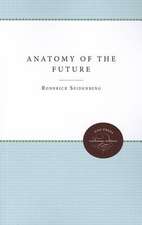 Anatomy of the Future