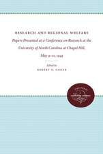 Research and Regional Welfare: Papers Presented at a Conference on Research at the University of North Carolina at Chapel Hill, May 9-11, 1945