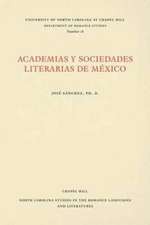 Academias y Sociedades Literarias de Mexico