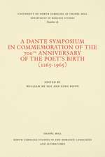 A Dante Symposium in Commemoration of the 700th Anniversary of the Poet's Birth (1265-1965