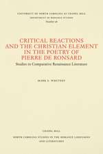 Critical Reactions and the Christian Element in the Poetry of Pierre de Ronsard