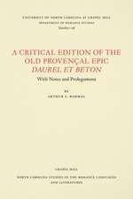 A Critical Edition of the Old Provencal Epic Daurel Et Beton