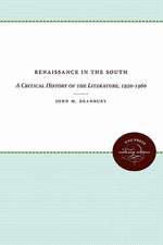 Renaissance in the South