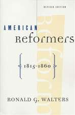 American Reformers, 1815-1860, Revised Edition