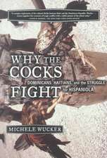 Why the Cocks Fight