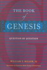 The Book of Genesis: Question by Question