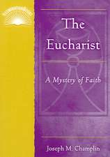 The Eucharist